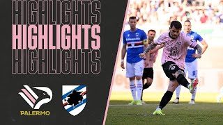 PalermoSampdoria 22  HIGHLIGHTS 32ª giornata Serie B 2324 [upl. by Sammy]