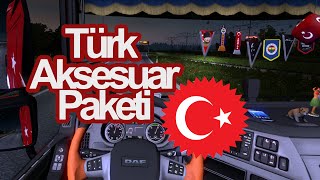 Euro Truck Simulator 2 Türk Kabin Aksesuarları Paketi 1 [upl. by Cerell]