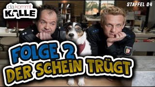 Folge 2  Da Kommt Kalle  Der Schein trügt  Staffel 4 [upl. by Aikkin]