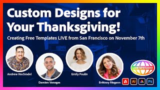 Custom Designs for your Thanksgiving  Creating Free Templates LIVE from San Francisco on Nov 7th [upl. by Jonna439]