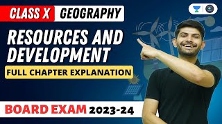 Geography  Resources and Development  Full Chapter Explanation  Digraj Singh Rajput  CBSE 2024 [upl. by Revkah]