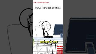 Manager be like  Meme Animation shorts animation funny [upl. by Altman]