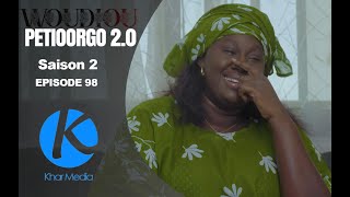 Série  Woudiou Peetiorgo 20 saison 2 Episode 98 [upl. by Airdnaed]