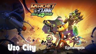 Ratchet amp Clank All 4 One  Uzo City  Ephemeris [upl. by Billye]