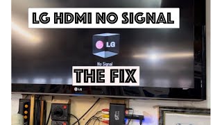 LG TV HDMI No signal error THE FIX [upl. by Ahsimak334]