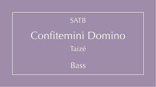 Confitemini Domino  Bass [upl. by Sedinoel]