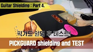 Guitar Shielding  Part 4Final  PICKGUARD shielding and TEST [upl. by Oruntha]