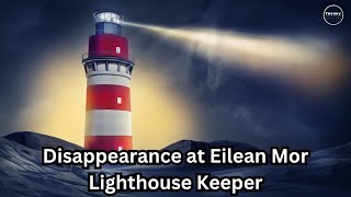 Disappearance at Eilean Mor Lighthouse Keeper HINDI [upl. by Dnomaid]