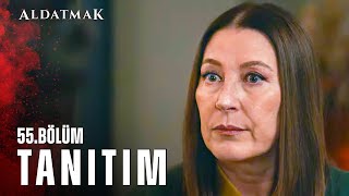 Aldatmak 55 Bölüm Tanıtım  Her Perşembe 2000de atvde [upl. by Stricklan]