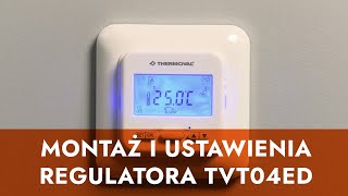 Montaż i ustawienia termoregulatora TVT 04 ED firmy Thermoval  instrukcja [upl. by Rosenberg192]