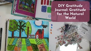 DIY Gratitude Journal Gratitude for the Natural World [upl. by Esinnej380]