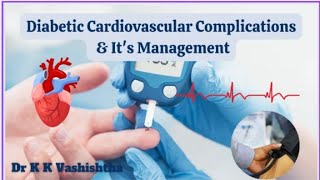 Diabetes amp Its Cardiovascular Complications  Diabetes  Heart Disease [upl. by Halian936]