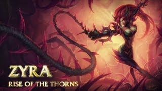 Champion Spotlight Zyra Rise of The Thorns [upl. by Damick484]