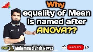 Why equality of Means named after ANOVA  LOGIC 🤔🤔 [upl. by Mihsah]