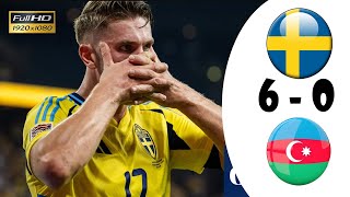 SWEDEN  AZERBAIJAN 60  4K  Full Highlights  ALL GOALS  NATIONS LEAGUE 2024 [upl. by Ssur60]