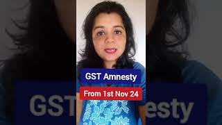 GST Amnesty Scheme from 1st Nov 24 Order of 73 and 74 Interest Penalty waived [upl. by Emory]