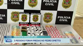 Tráfico de drogas em Jaú 3 pessoas foram presas no Pedro Ometto [upl. by Reggis]