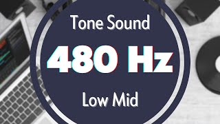 480 Hz Frequency Sound Tone Audio Signal Sine Waveform Low MID [upl. by Jabez]