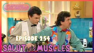 SALUT LES MUSCLÉS  Les écossaises  EPISODE 254 [upl. by Frisse]