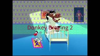 Donkey Braying Donkey Braying 2 [upl. by Esilenna]