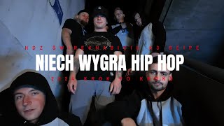 HDZ  NIECH WYGRA HIPHOP FTK3 [upl. by Ahscrop]