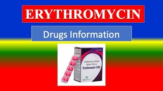 ERYTHROMYCIN  Generic Name Drug class Precautions  How to use Side Effects [upl. by Nitsirk742]