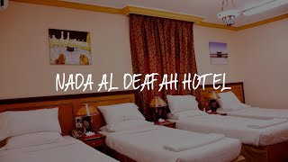 Nada Al Deafah Hotel Review  Mecca  Saudi Arabia [upl. by Natsirt222]