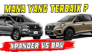 BANDINGIN XPANDER VS BRV N7X  Mana yang lebih baik [upl. by Woodward]