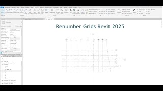 Renumber Grids Revit 2025 [upl. by Lidaa]