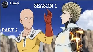 One Punch Man Season 1 explained in Hindi  Part 2 please subscribe AnimeExplainCute [upl. by Koeninger]