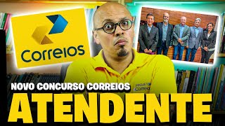 🔥NOVO EDITAL DE ATENDENTE CONCURSO CORREIOS 2024 [upl. by Enileme425]