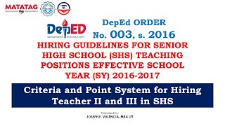 DO3s2016  Hiring Guidelines for Senior High School Teacher II and III Positions [upl. by Ossie971]