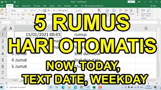 Belajar Excel  Rumus NOW TODAY TEXT DATE WEEKDATE Tanggal Dan Hari Otomatis [upl. by Initof]