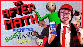 THE AFTERMATH  Animated Baldis Basics Rap [upl. by Anawed]