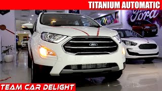 Ford Ecosport Titanium Automatic 2020  Detailed Review with On Road PriceNew FeatureEcosport 2020 [upl. by Westbrook]