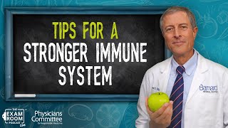 5 Foods for a Naturally Strong Immune System  Dr Neal Barnard Exam Room Live QampA [upl. by Morganstein184]