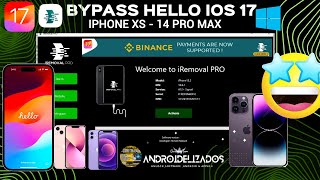 Bypass Hello Señal iPhone XR  14 ProMax  iRemoval Pro iOS 17 Windows Full Signal Update OTA v20 [upl. by Garfinkel]