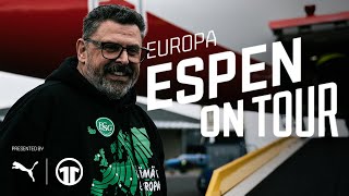 ESPEN ON TOUR EUROPA  Episode 3 – Preparation is Key [upl. by Anavi]