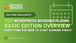 Free Basic Edition Overview  WordPress Booking Plugin  Simply Schedule Appointments [upl. by Olleina828]