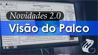 Novidades 20  Visão do Palco [upl. by Zebulon]