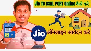 JIO TO BSNL PORT ONLINE  Jio se BSNL me Port kaise kare  PORT JIO TO BSNL 2024 [upl. by Hettie907]