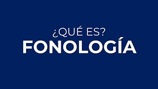 ¿Qué es la FONOLOGÍA [upl. by Elrahc]