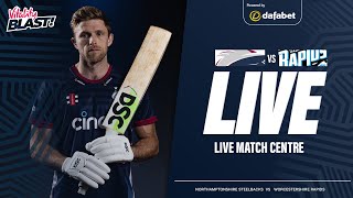 🔴 LIVE T20  Steelbacks v Rapids  Vitality Blast [upl. by Amadas914]