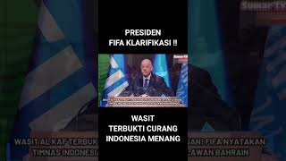 Klarifikasi president FIFA INDONESIA VS BAHCRAINshotsvideo [upl. by Anaiv]