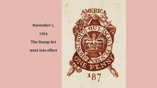 History Snapshot November 1 1765 The Stamp Act went into effect [upl. by Barrington]