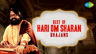 Best of Hari Om Sharan Bhajans  सारे दिन गुनगुनाएँगे ये सूंदर भजन  हरी ॐ शरण भजन  Nonstop bhajan [upl. by Lubeck310]