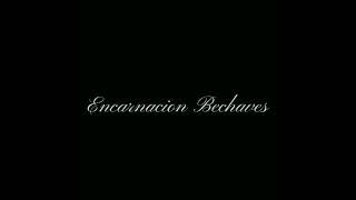 Encarnacion Bechaves TV Ad  Remake [upl. by Bashemeth]