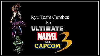 UMVC3 Team Combos  Ryu Sentinel  Shuma Gorath  Confirms [upl. by Lossa542]