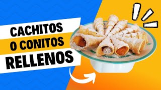 CACHITOS RELLENOS [upl. by Nico]