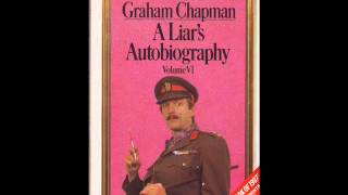 Graham Chapman reading quotLiars Autobiographyquot complete bookontape [upl. by Wadlinger306]